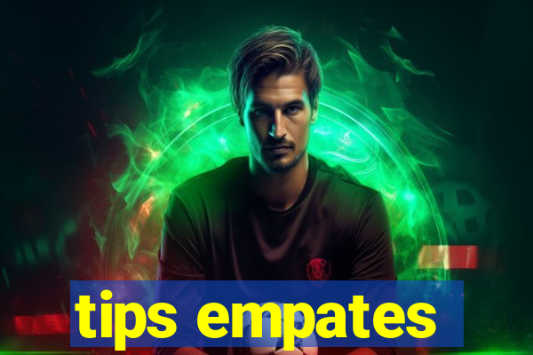 tips empates