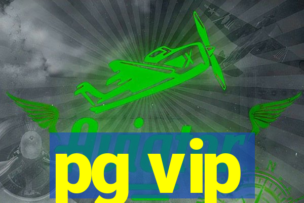 pg vip