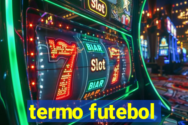 termo futebol