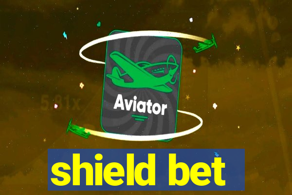 shield bet