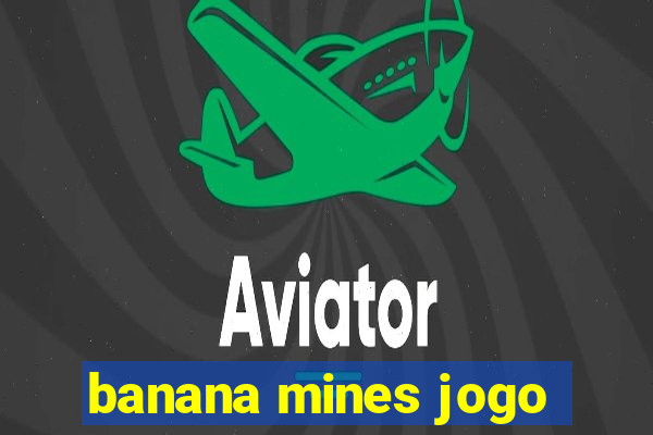 banana mines jogo