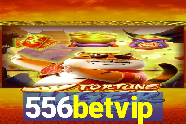 556betvip