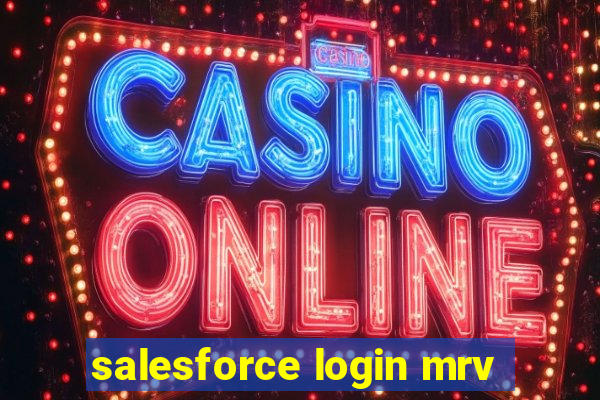 salesforce login mrv