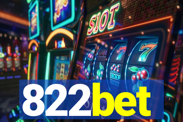 822bet