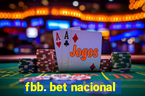 fbb. bet nacional