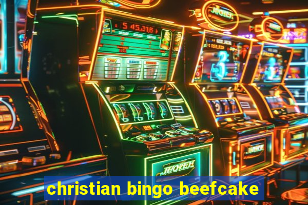 christian bingo beefcake