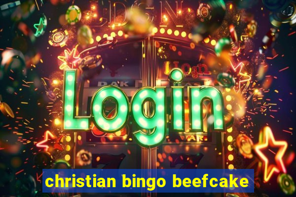 christian bingo beefcake