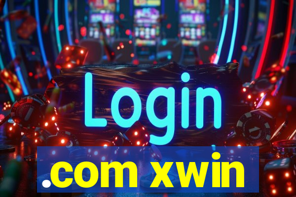 .com xwin