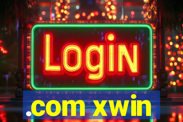 .com xwin