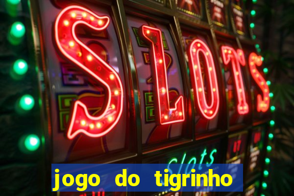 jogo do tigrinho pg soft