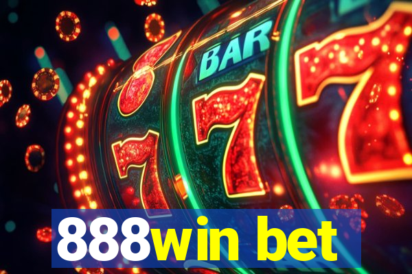 888win bet