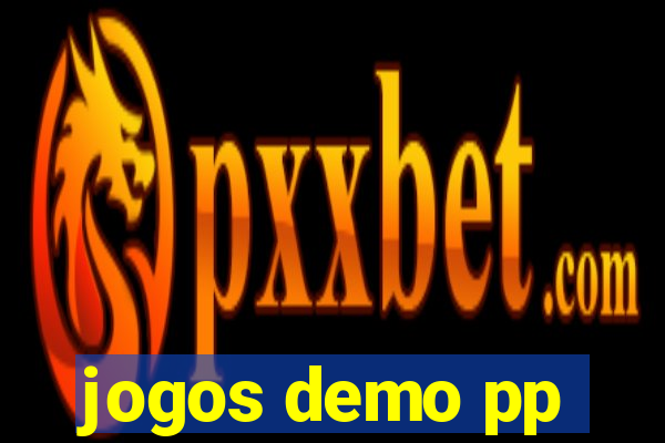 jogos demo pp