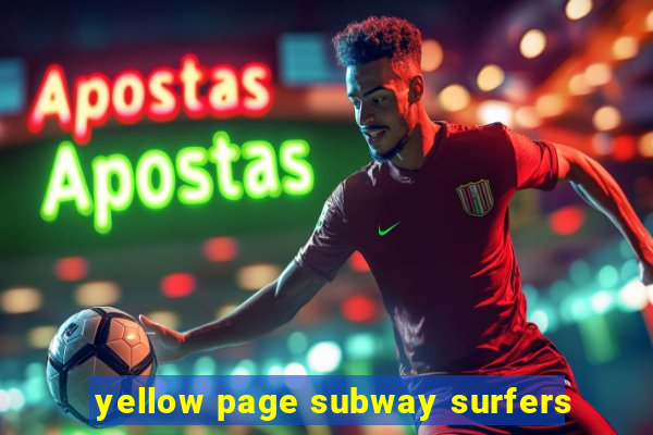 yellow page subway surfers