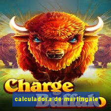 calculadora de martingale