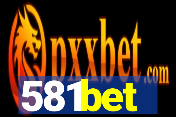 581bet