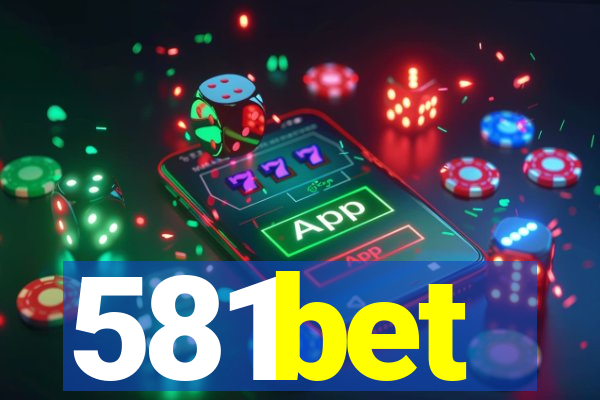 581bet