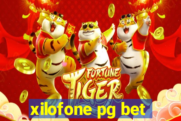 xilofone pg bet