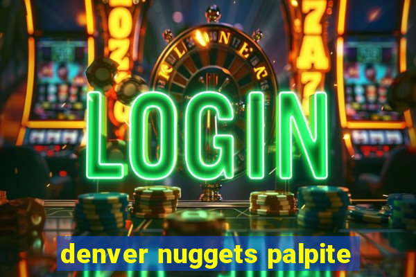 denver nuggets palpite