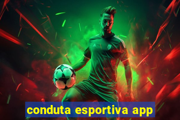 conduta esportiva app