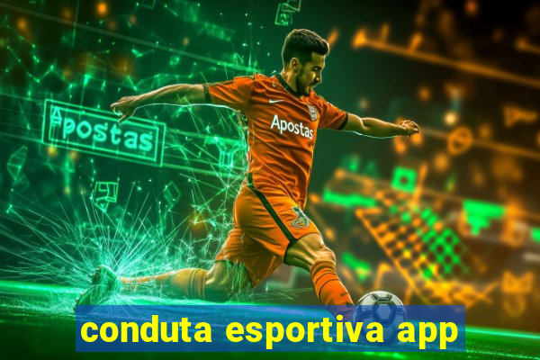 conduta esportiva app