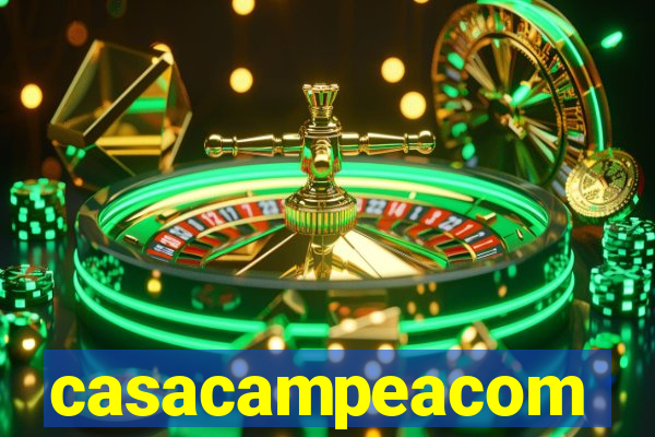 casacampeacom