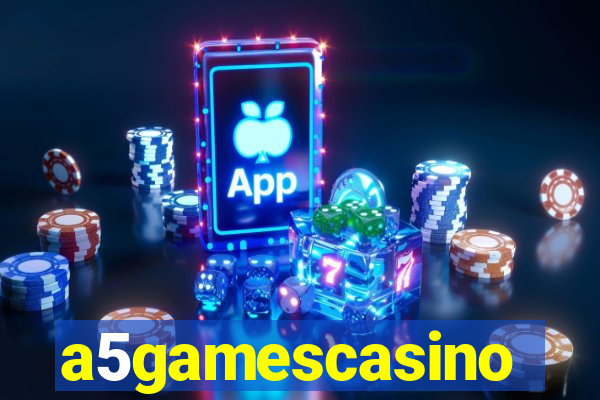 a5gamescasino