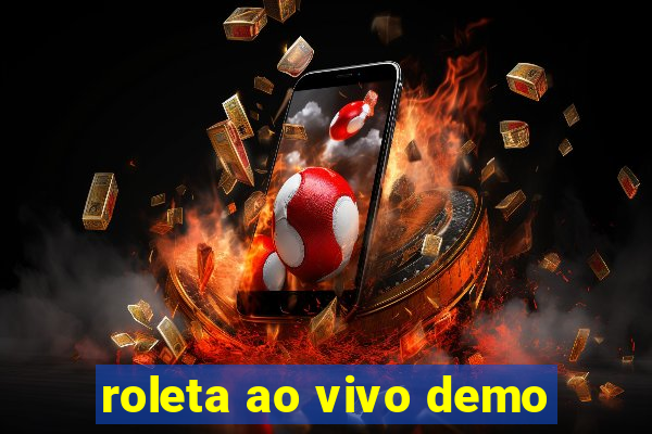 roleta ao vivo demo