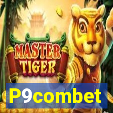 P9combet