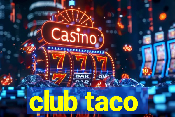 club taco