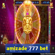 amizade 777 bet