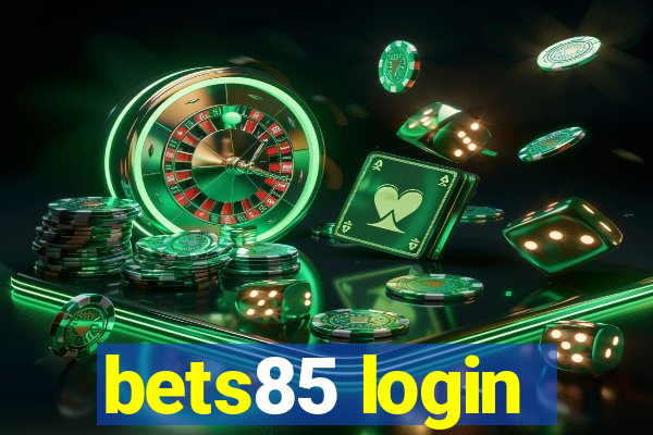 bets85 login