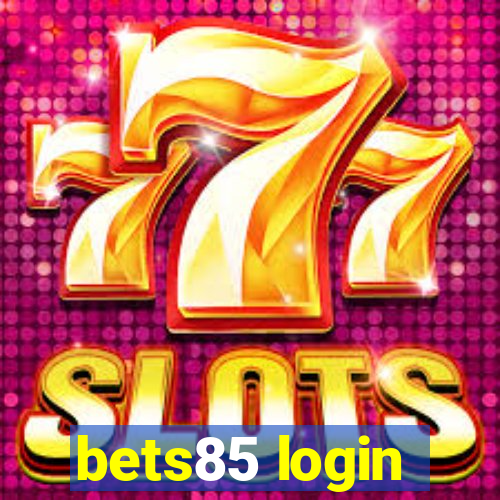 bets85 login