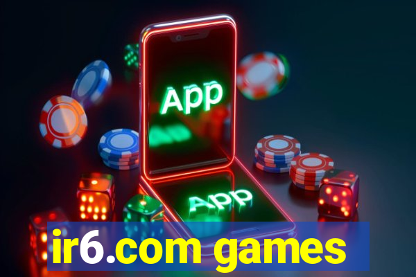 ir6.com games