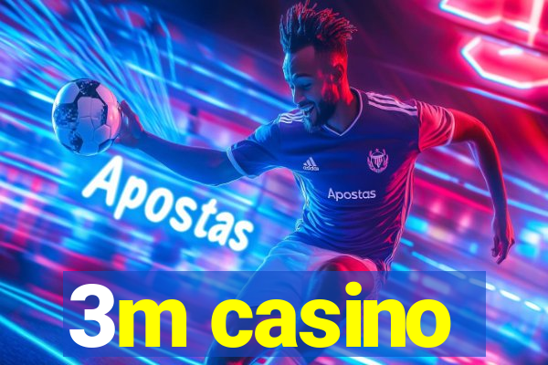 3m casino