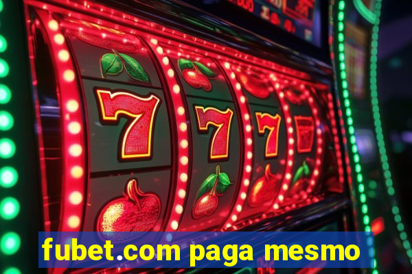 fubet.com paga mesmo