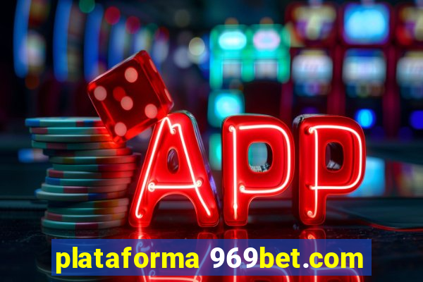 plataforma 969bet.com