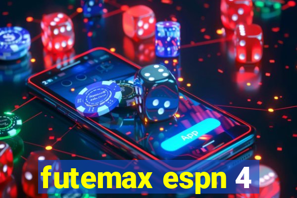 futemax espn 4