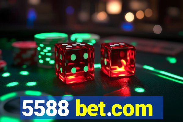 5588 bet.com