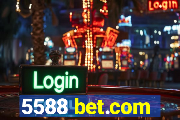 5588 bet.com