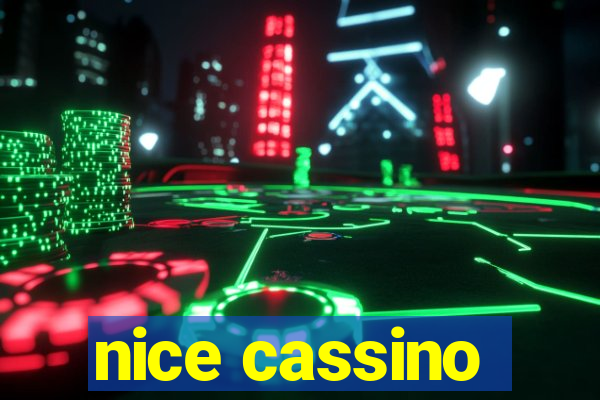 nice cassino