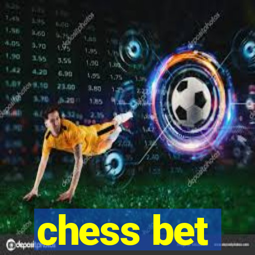 chess bet