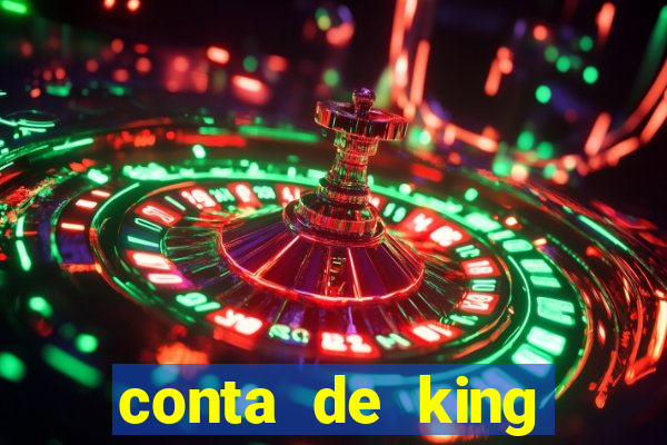 conta de king legacy gratis