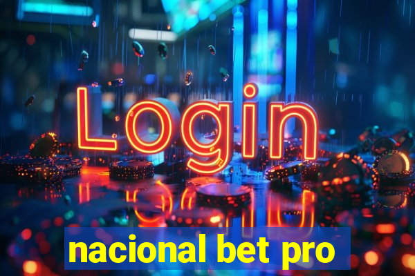 nacional bet pro