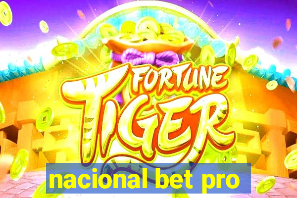 nacional bet pro