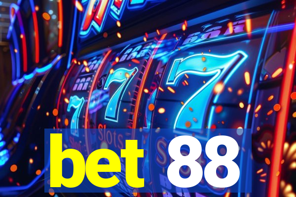 bet 88