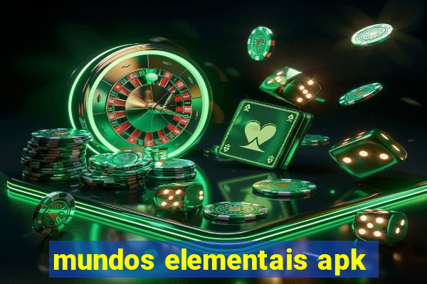 mundos elementais apk