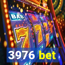 3976 bet