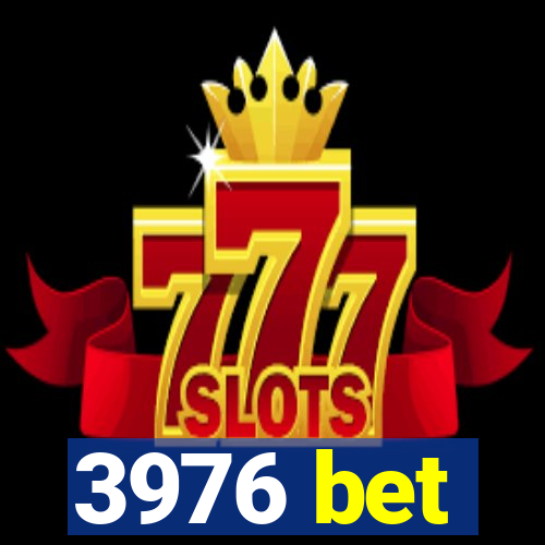 3976 bet