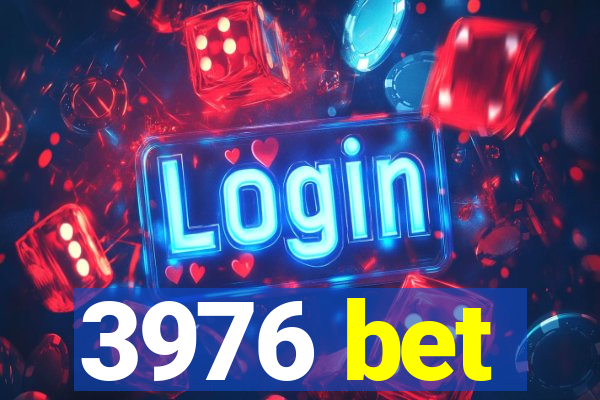 3976 bet