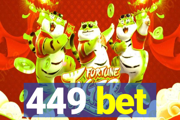 449 bet